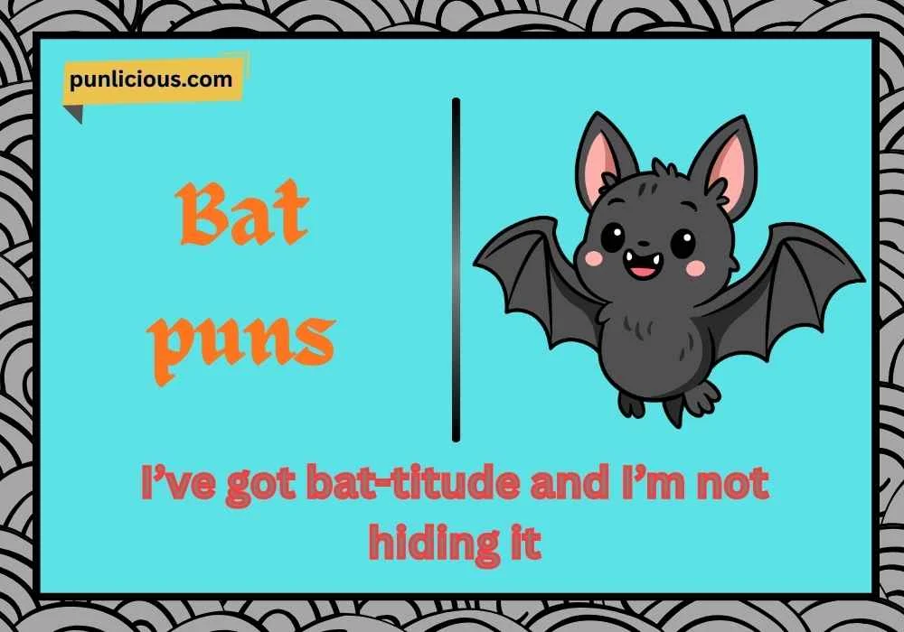 Bat puns one liners