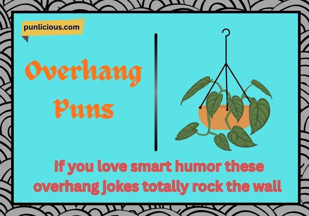 Overhang Puns Reddit