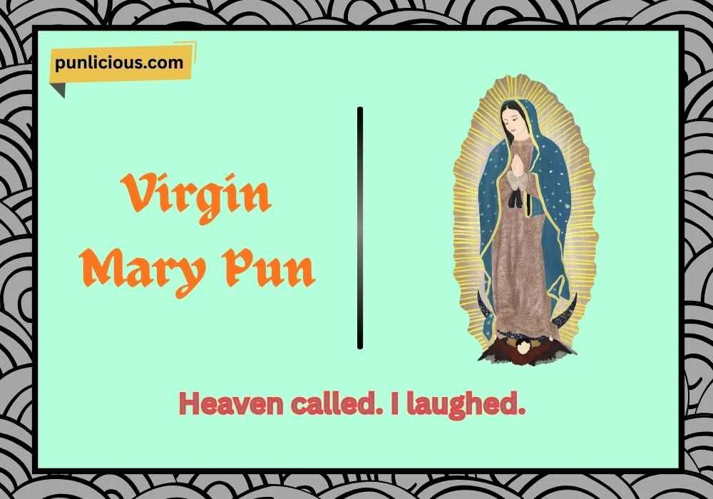 Virgin Mary Pun