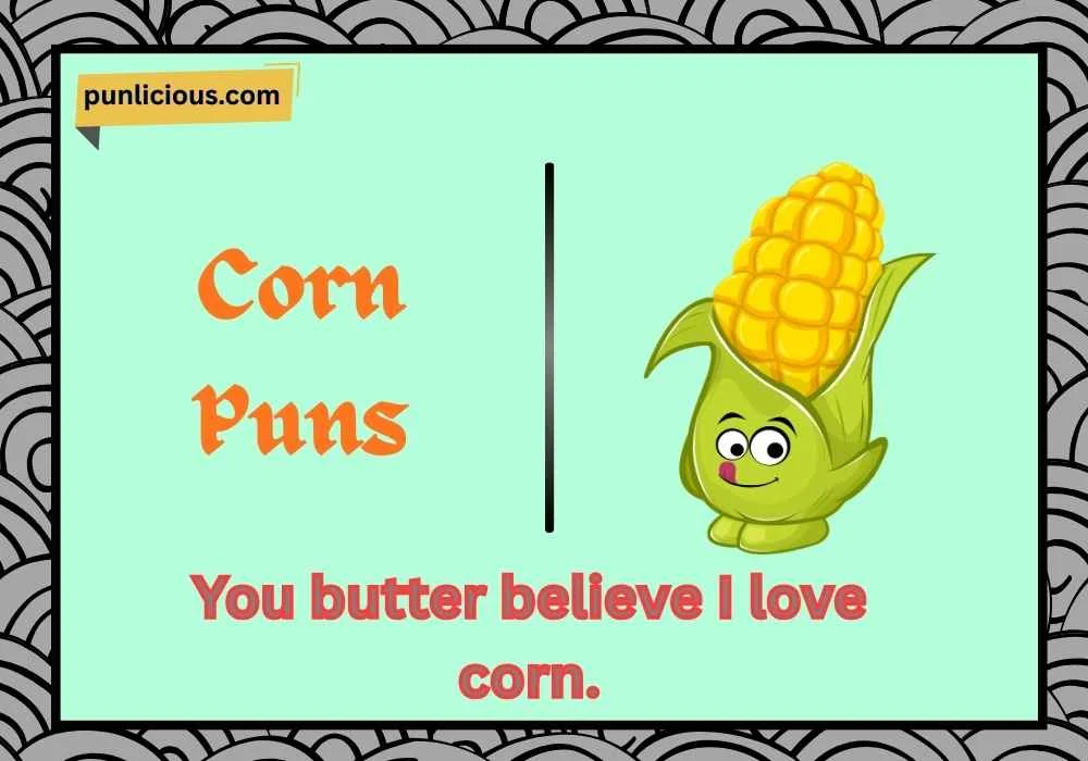 Corn Puns