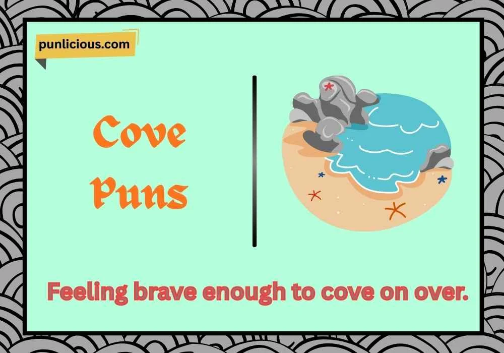 Cove Puns