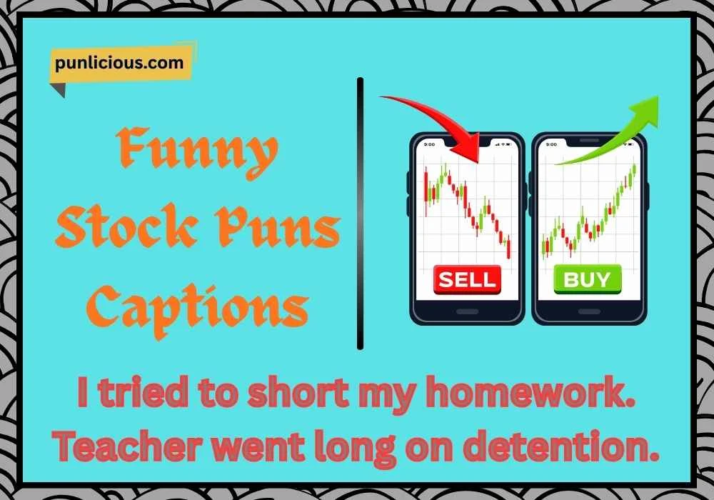 Funny Stock Puns Captions