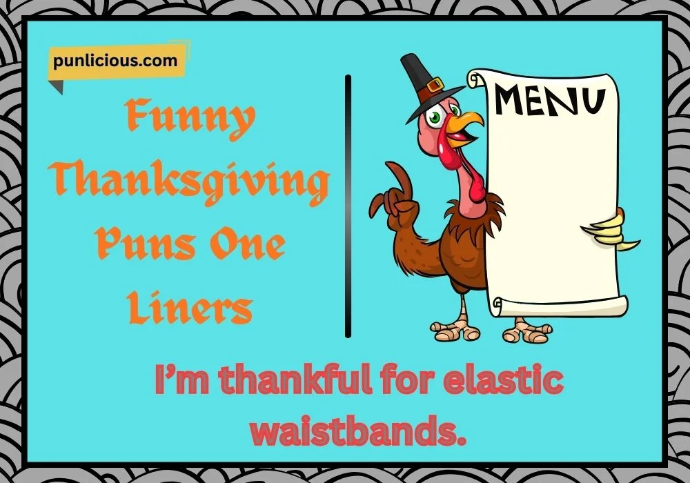 Funny Thanksgiving Puns One Liners