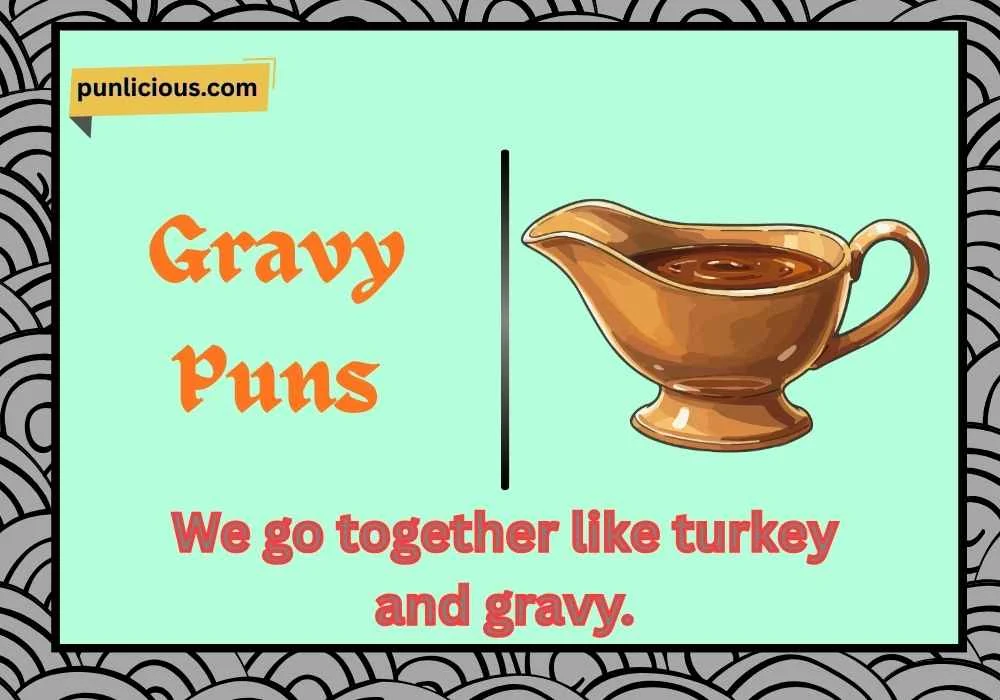 Gravy Puns