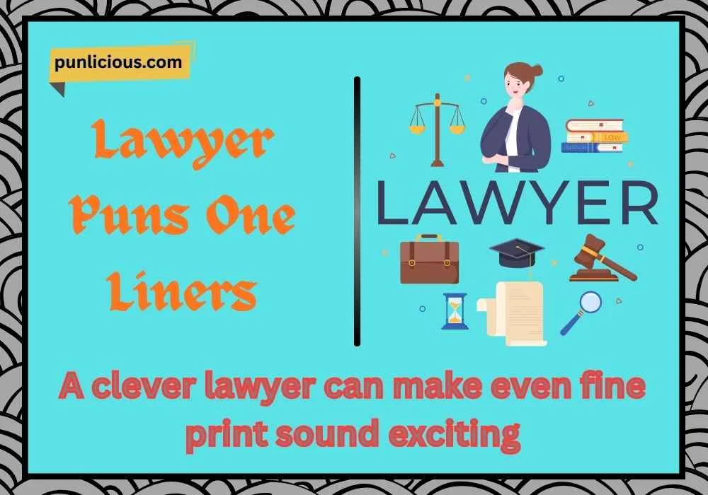 Lawyer Puns One Liners