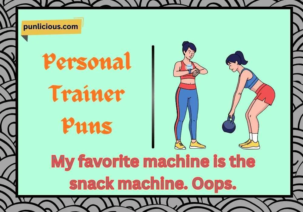 Personal Trainer Puns