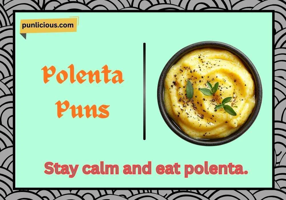 Polenta Puns