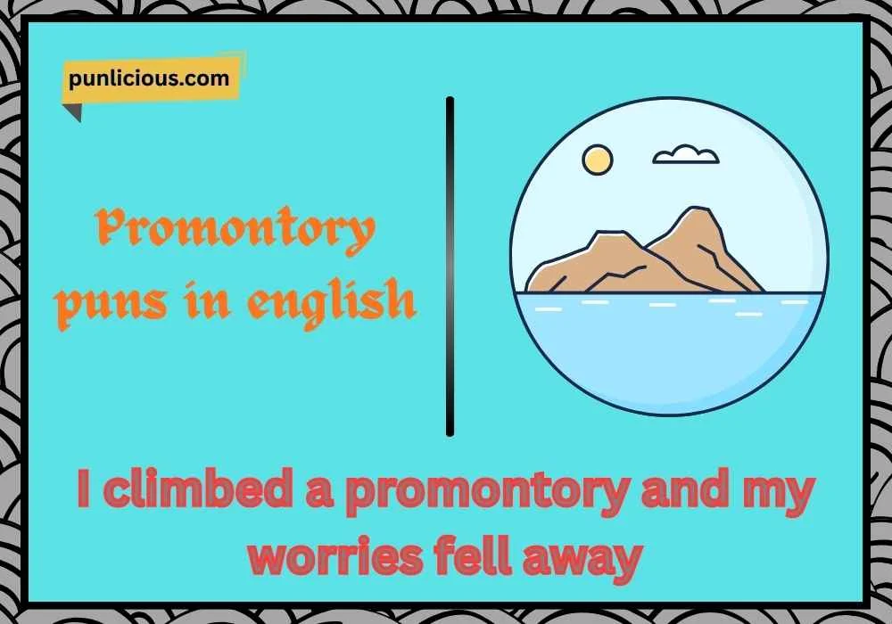 Promontory puns in english