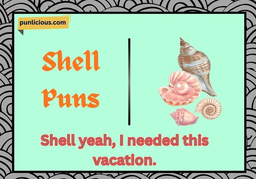 Shell Puns
