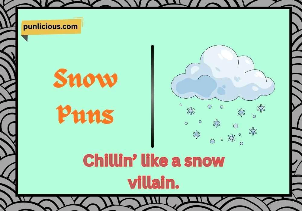 Snow Puns
