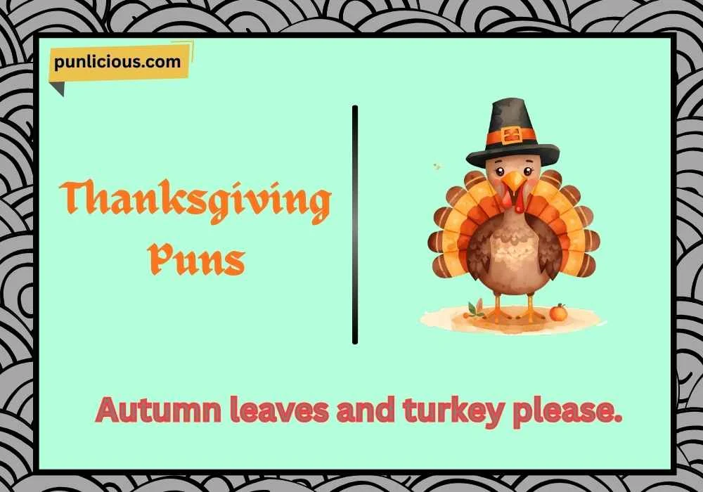 Thanksgiving Puns