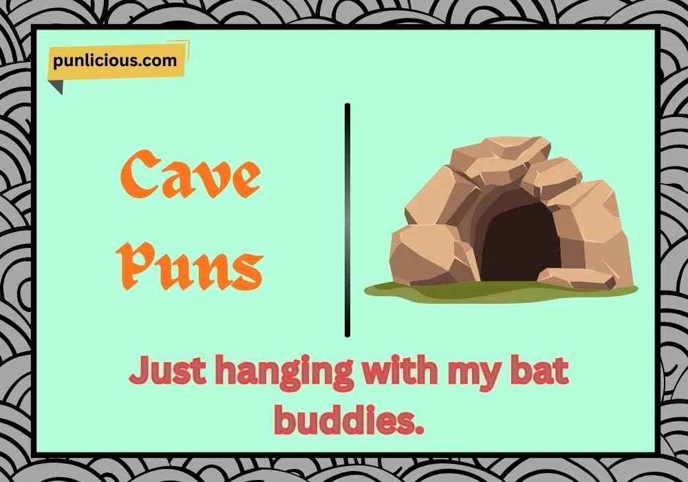 Cave Puns