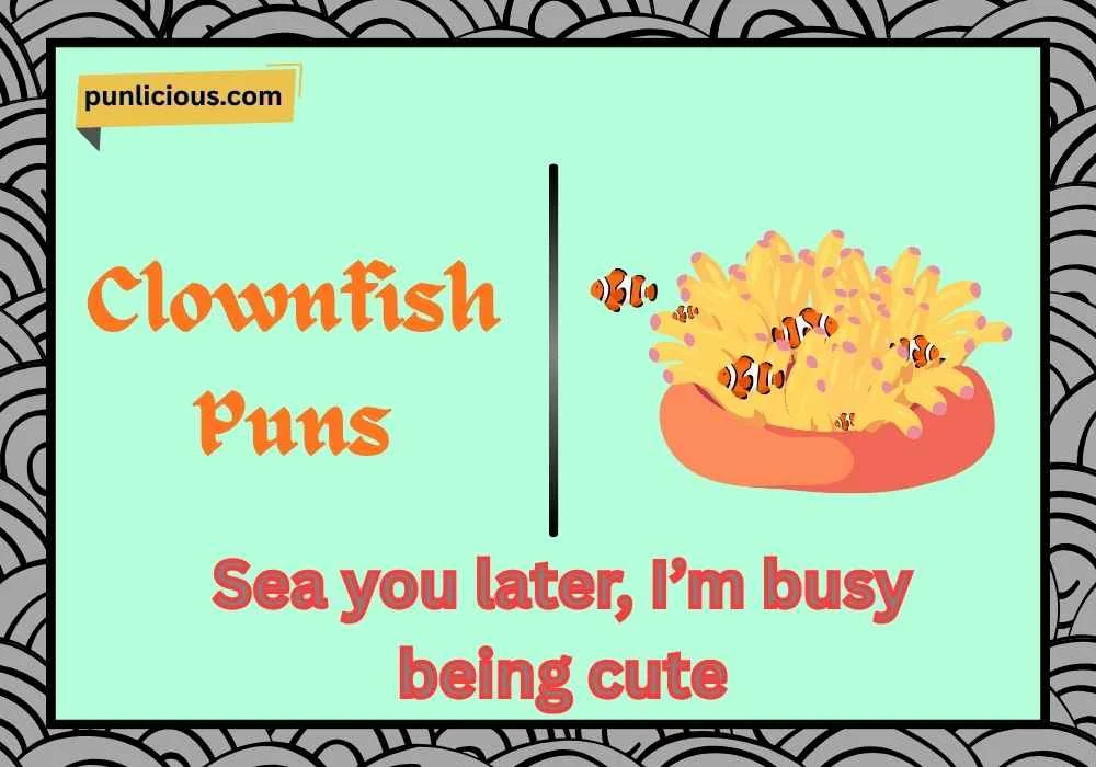 Clownfish Puns