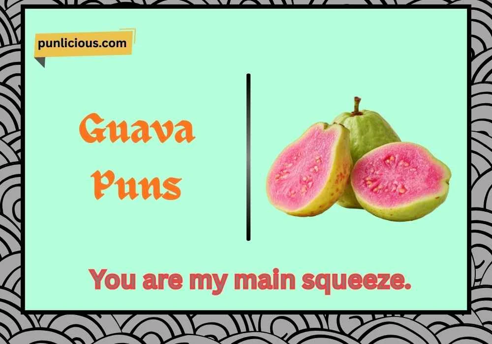 Guava Puns