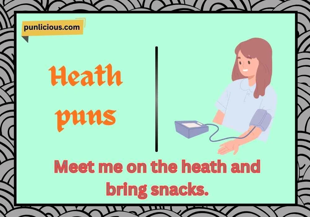 Heath puns