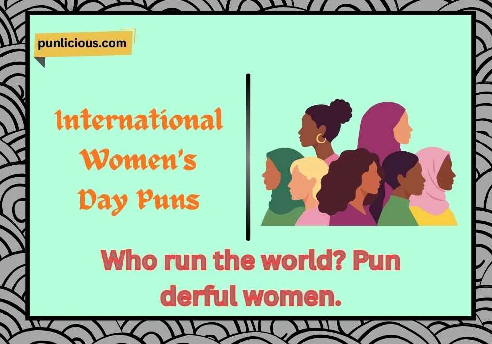 International Women’s Day Puns
