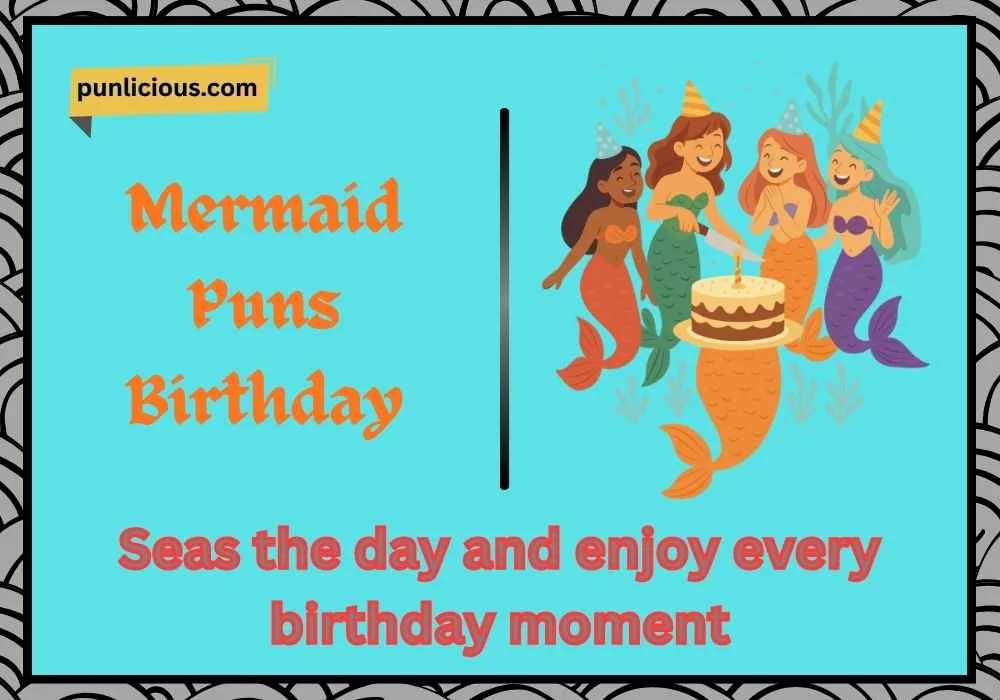 Mermaid Puns Birthday