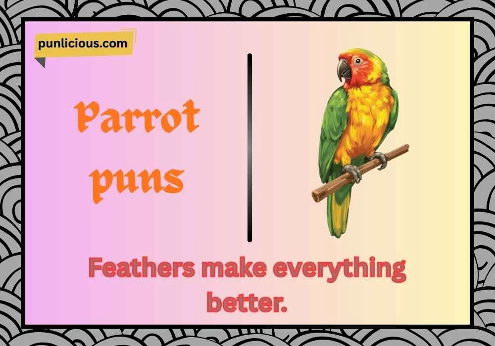 Parrot puns