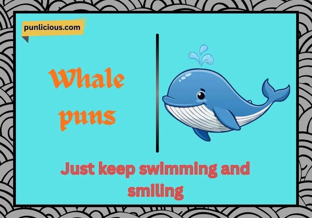 Whale puns