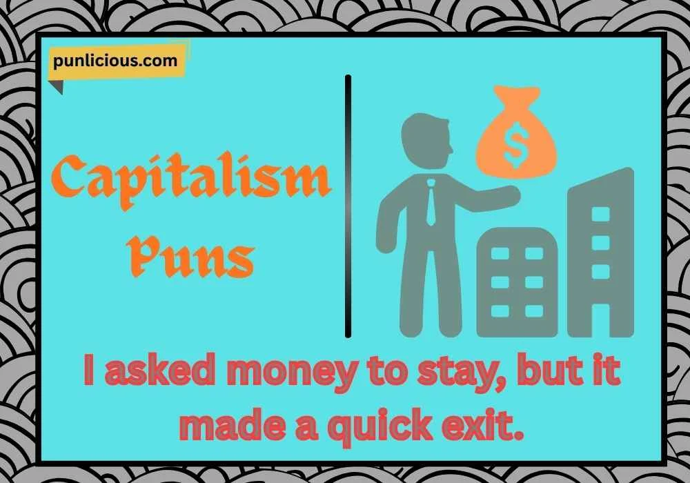 Capitalism Puns