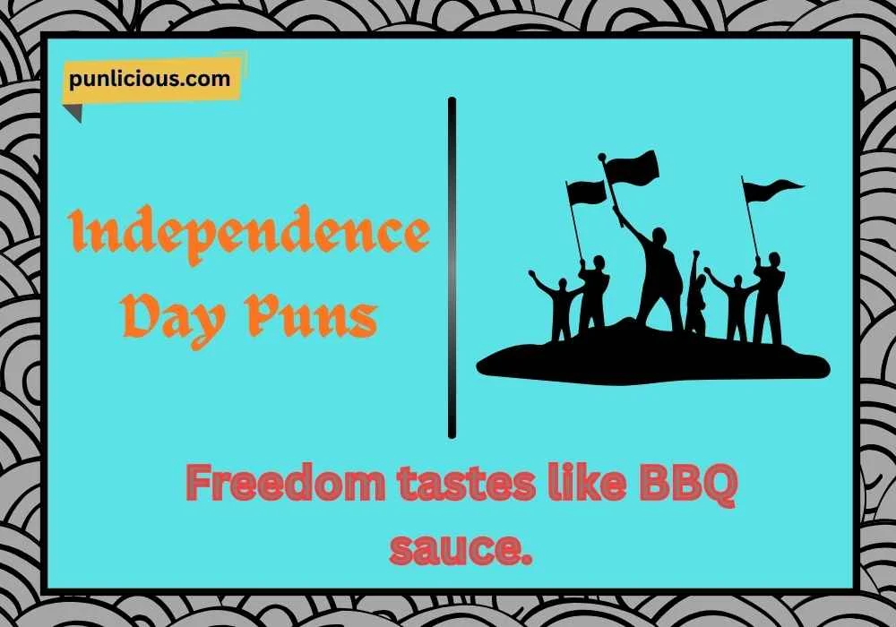 Independence Day Puns