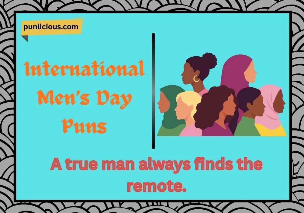International Men’s Day Puns