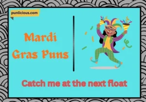 Mardi Gras Puns