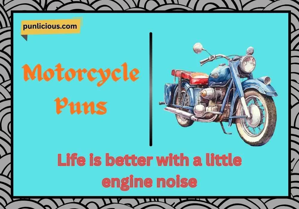 Motorcycle Puns