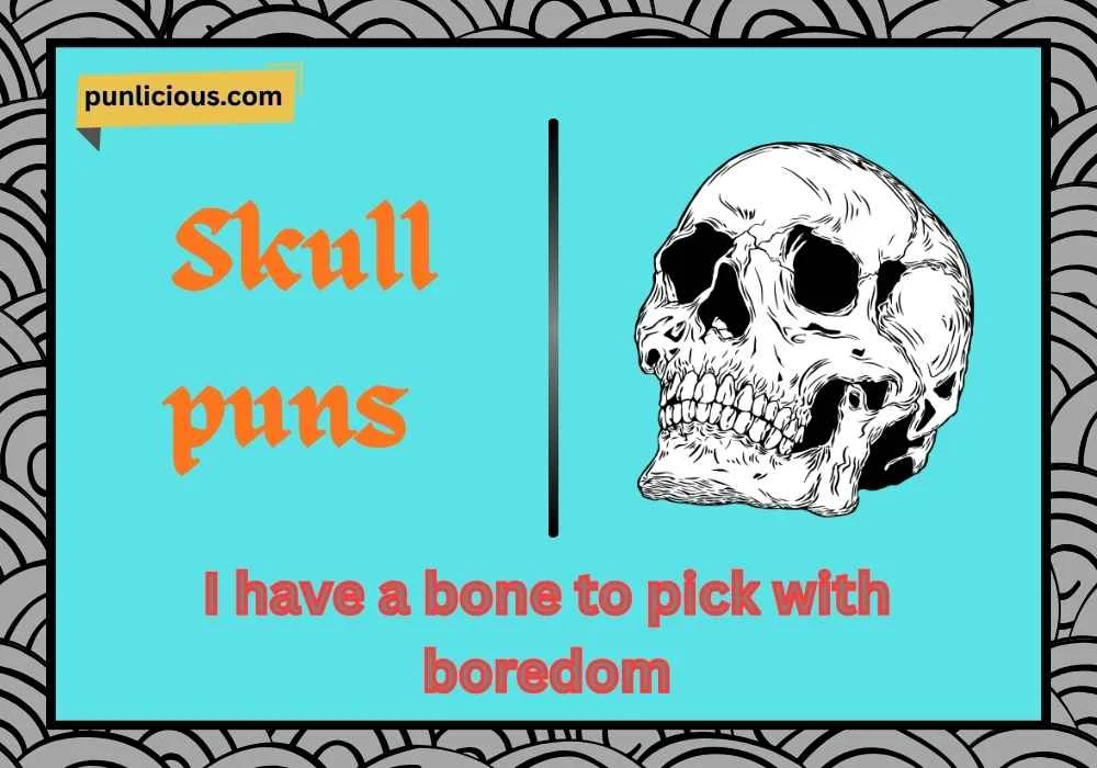 Skull puns