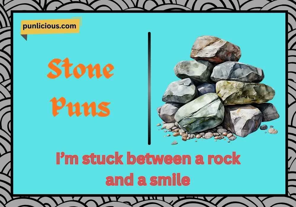 Stone Puns