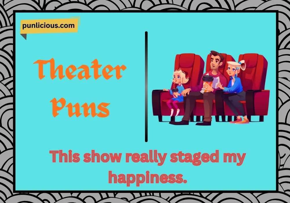 Theater Puns