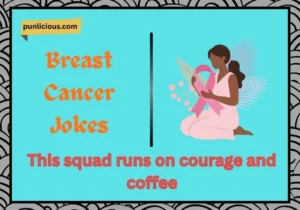 Breast Cancer Jokes