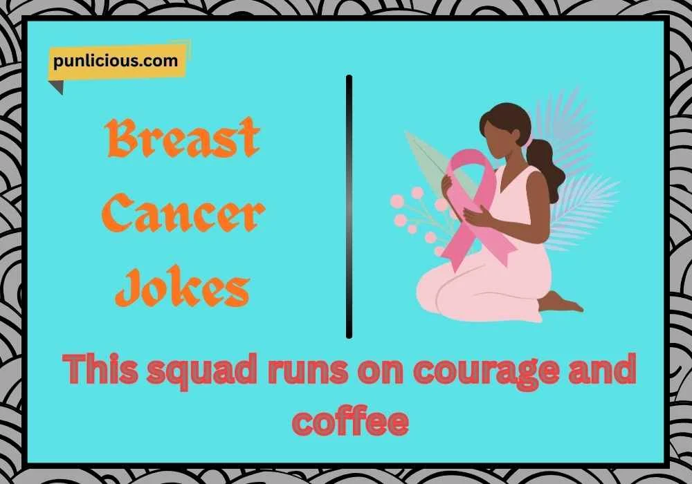 Breast Cancer Jokes