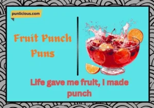 Fruit Punch Puns