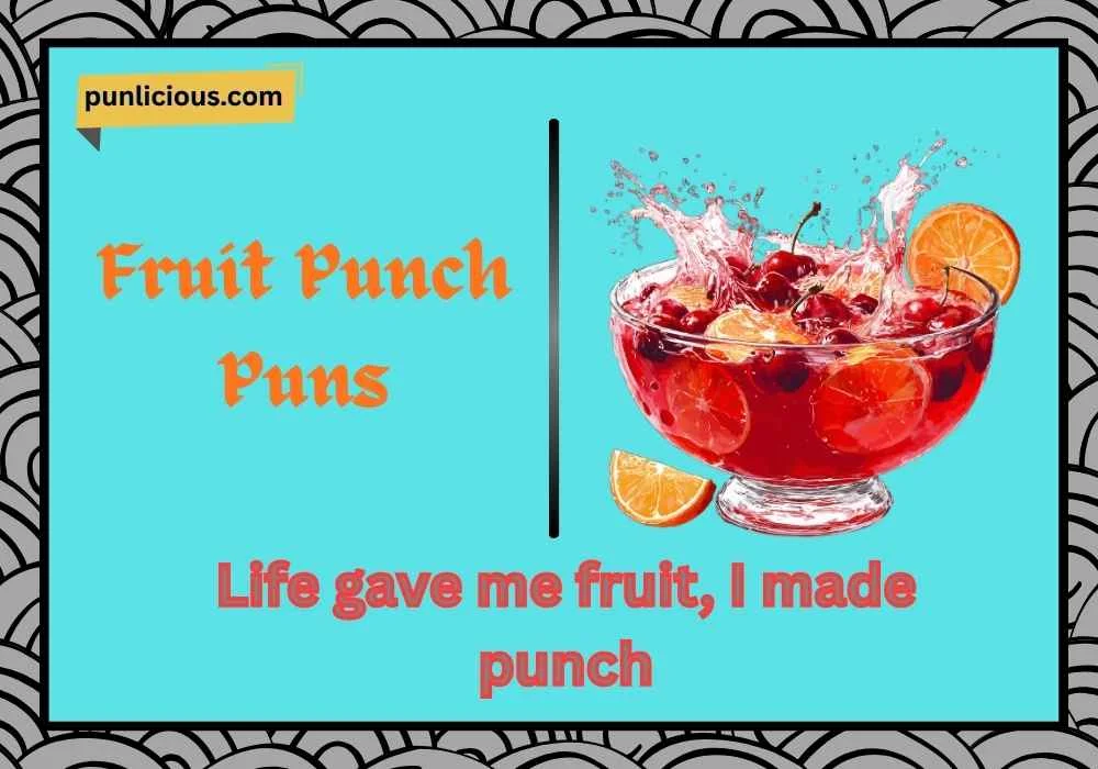 Fruit Punch Puns