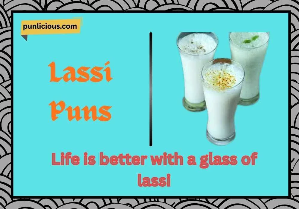 Lassi Puns