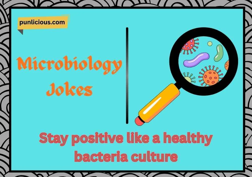 Microbiology Jokes