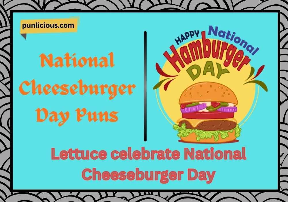 National Cheeseburger Day Puns