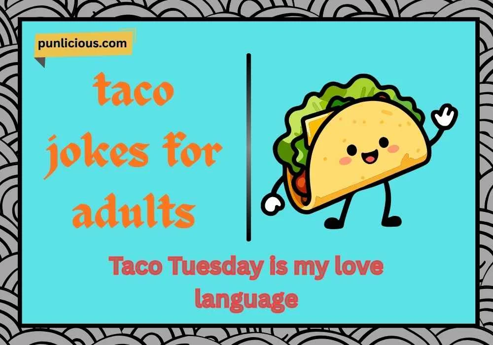 Taco Jokes for Adults