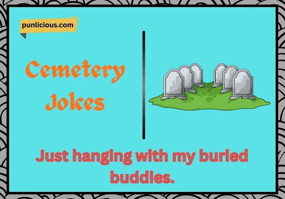 Cemetery Jokes