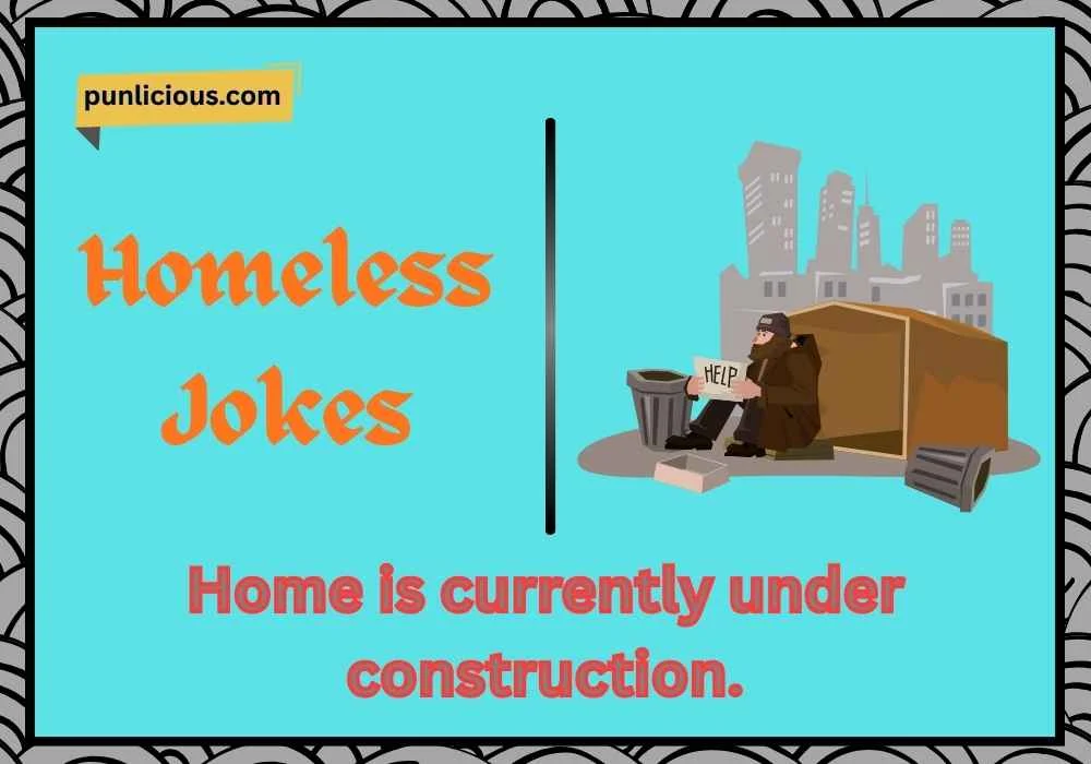 Homeless Jokes