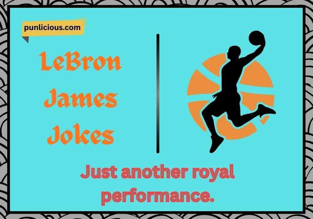 LeBron James Jokes